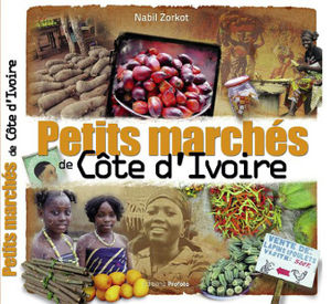 Zorkot Marchés de Côte d'Ivoire couv.jpg